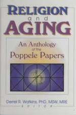 Religion and Aging af Derrell R. Watkins