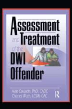 Assessment and Treatment of the DWI Offender af Charles Wuth