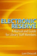 Electronic Reserve af Lori Driscoll