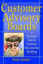 Customer Advisory Boards af David L Loudon