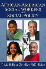 African-American Social Workers and Social Policy