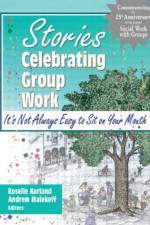 Stories Celebrating Group Work af Roselle Kurland