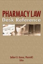 Pharmacy Law Desk Reference af Albert I (Temple University School of Pharmacy Wertheimer