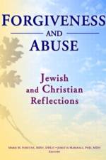 Forgiveness And Abuse: Jewish And Christian Reflections af Marie Fortune