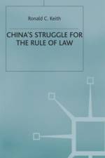 China's Struggle for the Rule of Law