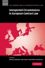 Unexpected Circumstances in European Contract Law