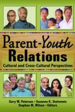 Parent-Youth Relations af Stephan Wilson