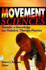 Movement Sciences af Robert J Palisano