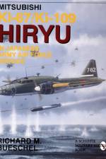 Mitsubishi Ki-67/Ki-109 Hiryu in Japanese Army Air Force Service af Richard M. Bueschel