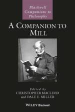A Companion to Mill af Macleod
