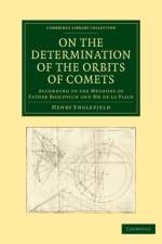 On the Determination of the Orbits of Comets af Henry Englefield