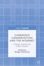 Cameron's Conservatives and the Internet af A. Ridge-Newman