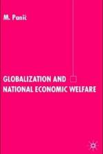Globalization and National Economic Welfare af M. Panic