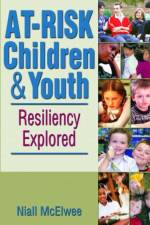 At-Risk Children and Youth af Niall McElwee