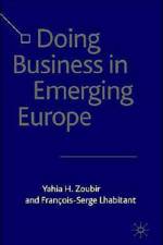 Doing Business in Emerging Europe af Y. Zoubir