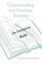 Understanding and Teaching Reading af Emerald Dechant