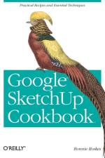Google Sketchup Cookbook af Bonnie Roskes