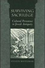 Surviving Sacrilege af Steven Weitzman