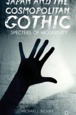 Japan and the Cosmopolitan Gothic af M. Blouin