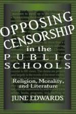 Opposing Censorship in Public Schools af June Edwards