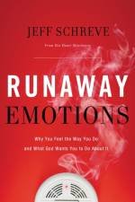 Runaway Emotions af Jeff Schreve