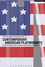 The Methuen Drama Guide to Contemporary American Playwrights