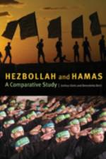 Hezbollah and Hamas af Joshua L. (International Security Consultant) Gleis
