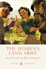 The Women’s Land Army af Neil R. Storey
