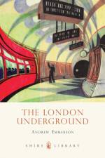 The London Underground af Andrew Emmerson