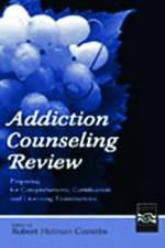 Addiction Counseling Review af Robert Holman Coombs