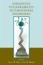 Cognitive Vulnerability to Emotional Disorders af Lauren B. Alloy