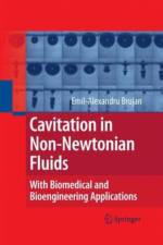 Cavitation in Non-Newtonian Fluids af Emil Brujan
