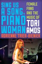 Sing Us a Song, Piano Woman af Adrienne Trier-Bieniek