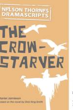 Oxford Playscripts: The Crowstarver af Daniel Jamieson