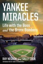 Yankee Miracles af Ray Negron