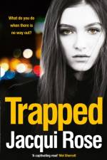 Trapped af Jacqui Rose