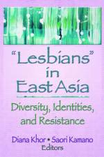 Lesbians in East Asia af Julie Garrison A