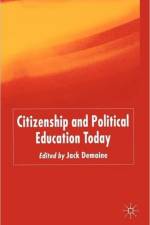 Citizenship and Political Education Today