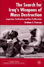 The Search For Iraq's Weapons of Mass Destruction af Graham S. Pearson
