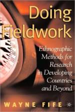 Doing Fieldwork af W. Fife