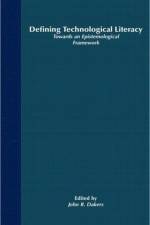 Defining Technological Literacy