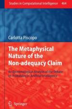 Metaphysical Nature of the Non-adequacy Claim af Carlotta Piscopo