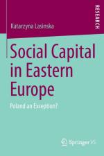 Social Capital in Eastern Europe af Katarzyna Lasinska