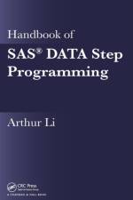 Handbook of SAS® DATA Step Programming af Arthur (City of Hope National Medical Center Li