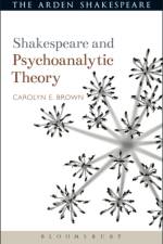 Shakespeare and Psychoanalytic Theory af Dr Carolyn (University of San Francisco Brown