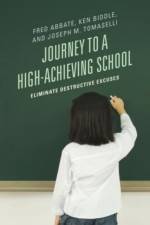 Journey to a High-Achieving School af Fred J. Abbate
