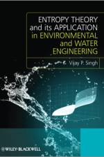 Entropy Theory and its Application in Environmental and Water Engineering af Vijay P. (Texas A