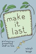 Make It Last af Raleigh Briggs