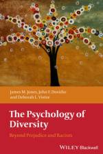 The Psychology of Diversity af James M. (University of Delaware Jones