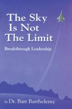 The Sky is Not the Limit af Robert Barthelemy